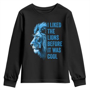 I Liked The Lions Before It Was Cool Youth Sweatshirt Vintage Rap Tee TS10 Black Print Your Wear