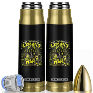 When Life Gives You Lemons Throw Them At People Bullet Tumbler Funny Skeleton Halloween Gothic Lemonade Graphic