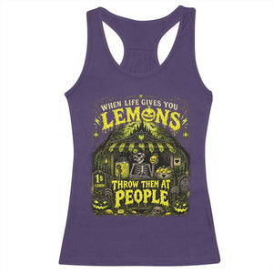 When Life Gives You Lemons Throw Them At People Racerback Tank Top Funny Skeleton Halloween Gothic Lemonade Graphic