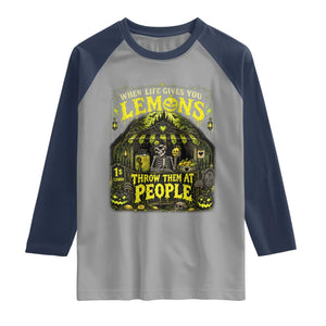 When Life Gives You Lemons Throw Them At People Raglan Shirt Funny Skeleton Halloween Gothic Lemonade Graphic