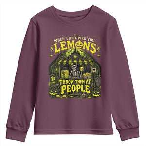 When Life Gives You Lemons Throw Them At People Youth Sweatshirt Funny Skeleton Halloween Gothic Lemonade Graphic