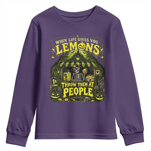 When Life Gives You Lemons Throw Them At People Youth Sweatshirt Funny Skeleton Halloween Gothic Lemonade Graphic