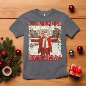 Funny Christmas Trump Pink T Shirt I'll Be Home For Christmas Santa Pajamas TS10 Charcoal Print Your Wear