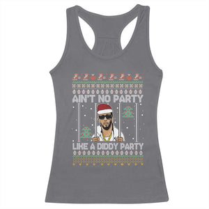 Funny Christmas Racerback Tank Top Ain't No Party Like a Diddy Party Ugly Christmas Sweater TS10 Charcoal Print Your Wear