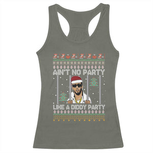 Funny Christmas Racerback Tank Top Ain't No Party Like a Diddy Party Ugly Christmas Sweater TS10 Military Green Print Your Wear