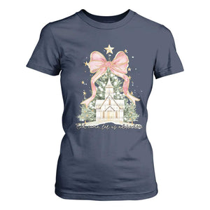 Christian Christmas T Shirt For Women Oh Come Let Us Adore Him Nativity Christmas Tree Bow TS10 Navy Print Your Wear