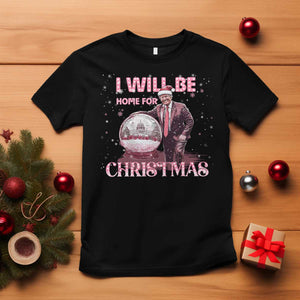 Funny Christmas Trump T Shirt I'll Be Home for Xmas Gifts TS10 Black Print Your Wear