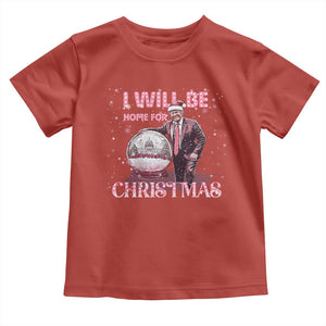 Funny Christmas Trump Toddler T Shirt I'll Be Home for Xmas Gifts TS10 Red Print Your Wear