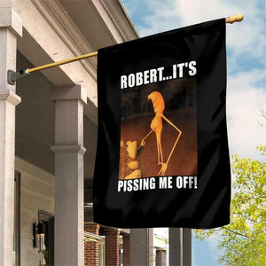 Marcus The Worm Meme Garden Flag Robert Its Pissing Me Off TS10 Print Your Wear