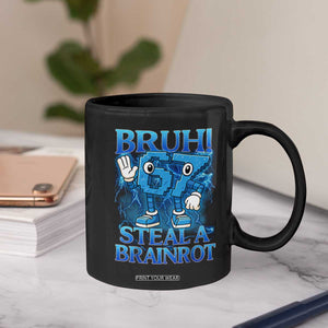Bruh 6 7 Steal a Brainrot Coffee Mug 6-7 Funny Brainrot Meme Six Seven Bootleg TS10 Print Your Wear