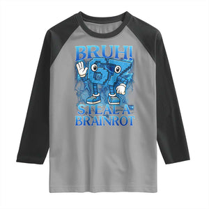Bruh 6 7 Steal a Brainrot Raglan Shirt 6-7 Funny Brainrot Meme Six Seven Bootleg TS10 Sport Gray Black Print Your Wear