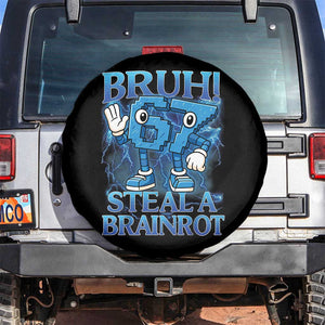 Bruh 6 7 Steal a Brainrot Spare Tire Cover 6-7 Funny Brainrot Meme Six Seven Bootleg TS10 No hole Black Print Your Wear