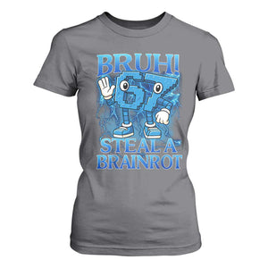 Bruh 6 7 Steal a Brainrot T Shirt For Women 6-7 Funny Brainrot Meme Six Seven Bootleg TS10 Charcoal Print Your Wear