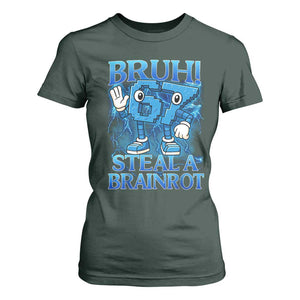 Bruh 6 7 Steal a Brainrot T Shirt For Women 6-7 Funny Brainrot Meme Six Seven Bootleg TS10 Dark Forest Green Print Your Wear