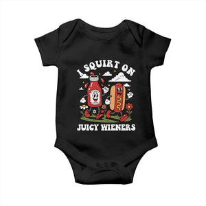 I Squirt On Juicy Wieners Baby Onesie Inappropriate Raunchy Humor TS10 Black Print Your Wear