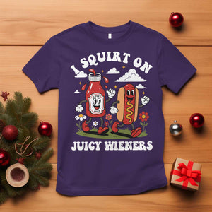 I Squirt On Juicy Wieners T Shirt Inappropriate Raunchy Humor TS10 Purple Print Your Wear