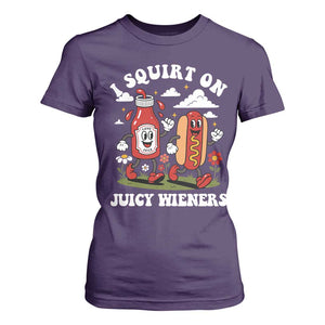 I Squirt On Juicy Wieners T Shirt For Women Inappropriate Raunchy Humor TS10 Purple Print Your Wear