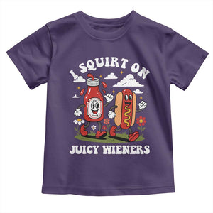 I Squirt On Juicy Wieners Toddler T Shirt Inappropriate Raunchy Humor TS10 Purple Print Your Wear