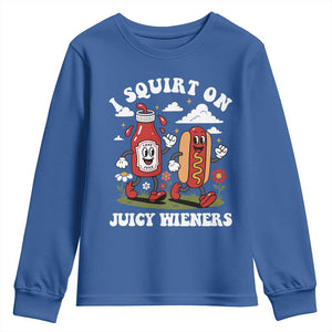 I Squirt On Juicy Wieners Youth Sweatshirt Inappropriate Raunchy Humor TS10 Royal Blue Print Your Wear