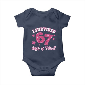 I Survived 67 Days Of School Baby Onesie Funny Six Seven Teachers Students Meme Pink TS10 Navy Print Your Wear