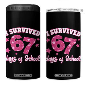 I Survived 67 Days Of School 4 in 1 Can Cooler Tumbler Funny Six Seven Teachers Students Meme Pink TS10 One Size: 16 oz Black Print Your Wear
