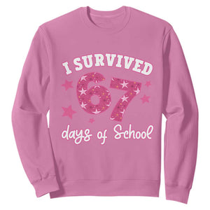 I Survived 67 Days Of School Sweatshirt Funny Six Seven Teachers Students Meme Pink TS10 Azalea Print Your Wear