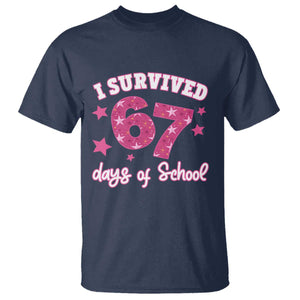 I Survived 67 Days Of School T Shirt Funny Six Seven Teachers Students Meme Pink TS10 Navy Print Your Wear