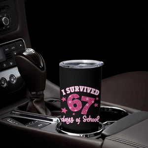 I Survived 67 Days Of School Tumbler Cup Funny Six Seven Teachers Students Meme Pink TS10 Print Your Wear