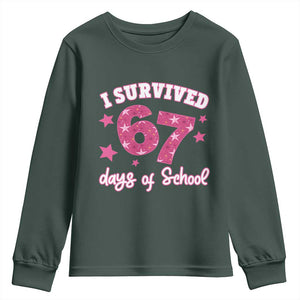I Survived 67 Days Of School Youth Sweatshirt Funny Six Seven Teachers Students Meme Pink TS10 Dark Forest Green Print Your Wear