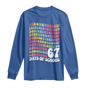 67 Days of School Long Sleeve Shirt Funny Six Seven Meme Teacher Student Gen Alpha Slang TS10 Royal Blue Print Your Wear