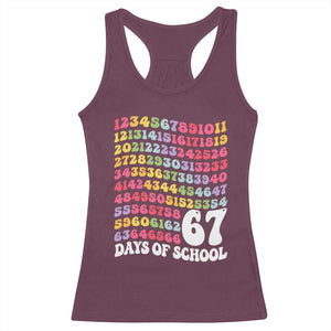 67 Days of School Racerback Tank Top Funny Six Seven Meme Teacher Student Gen Alpha Slang TS10 Maroon Print Your Wear