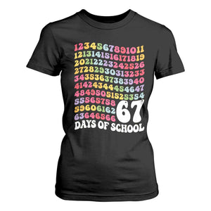 67 Days of School T Shirt For Women Funny Six Seven Meme Teacher Student Gen Alpha Slang TS10 Black Print Your Wear