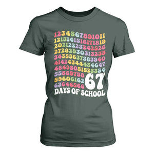 67 Days of School T Shirt For Women Funny Six Seven Meme Teacher Student Gen Alpha Slang TS10 Dark Forest Green Print Your Wear