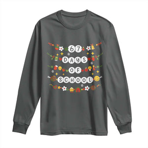 Christmas 67 Days of School Long Sleeve Shirt Bracelets 6 7 Teacher Student Funny Six Seven Meme Slang TS10 Dark Heather Print Your Wear