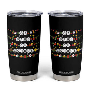 Christmas 67 Days of School Tumbler Cup Bracelets 6 7 Teacher Student Funny Six Seven Meme Slang TS10 Black Print Your Wear
