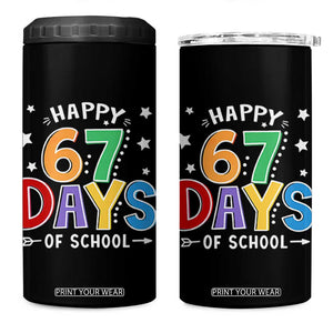 67 Days of School 4 in 1 Can Cooler Tumbler Funny Meme Teacher Student 67th Day TS10 One Size: 16 oz Black Print Your Wear