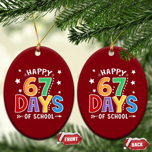 67 Days of School Ceramic Ornament Funny Meme Teacher Student 67th Day TS10 Print Your Wear