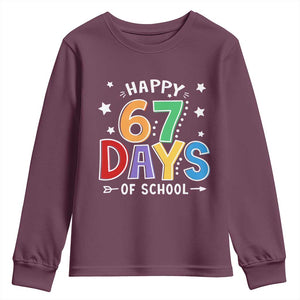 67 Days of School Youth Sweatshirt Funny Meme Teacher Student 67th Day TS10 Maroon Print Your Wear