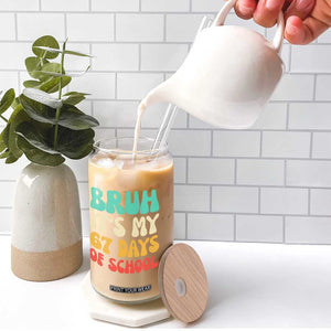 Bruh 67 Days Of School Glass Can Funny Six Seven Meme Teacher Student 67th Day TS10 Print Your Wear