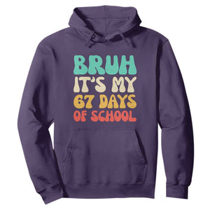 Bruh 67 Days Of School Hoodie Funny Six Seven Meme Teacher Student 67th Day TS10 Purple Print Your Wear