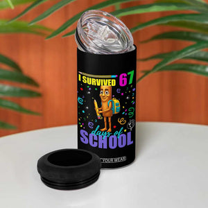 Tung Tung Tung Sahur I Survived 67 Days of School 4 in 1 Can Cooler Tumbler Funny Six Seven 6 7 Meme Teacher Student TS10 Print Your Wear