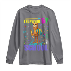 Tung Tung Tung Sahur I Survived 67 Days of School Long Sleeve Shirt Funny Six Seven 6 7 Meme Teacher Student TS10 Charcoal Print Your Wear