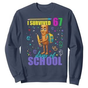 Tung Tung Tung Sahur I Survived 67 Days of School Sweatshirt Funny Six Seven 6 7 Meme Teacher Student TS10 Navy Print Your Wear