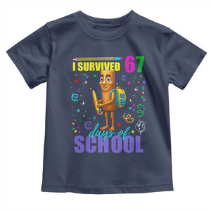 Tung Tung Tung Sahur I Survived 67 Days of School Toddler T Shirt Funny Six Seven 6 7 Meme Teacher Student TS10 Navy Print Your Wear