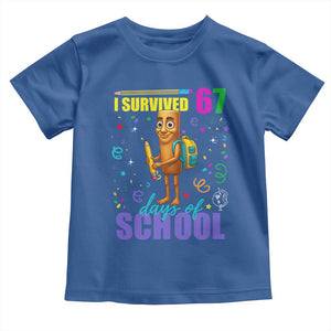 Tung Tung Tung Sahur I Survived 67 Days of School Toddler T Shirt Funny Six Seven 6 7 Meme Teacher Student TS10 Royal Blue Print Your Wear