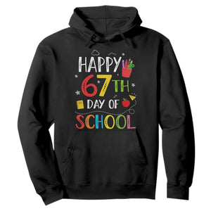 67 Days of School Hoodie Happy 67th Day Of School Teachers Student Meme TS10 Black Print Your Wear