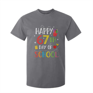 67 Days of School T Shirt For Kid Happy 67th Day Of School Teachers Student Meme TS10 Charcoal Print Your Wear