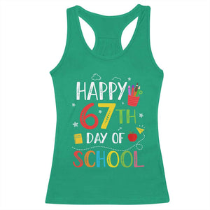 67 Days of School Racerback Tank Top Happy 67th Day Of School Teachers Student Meme TS10 Irish Green Print Your Wear