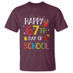 67 Days of School T Shirt Happy 67th Day Of School Teachers Student Meme TS10 Maroon Print Your Wear