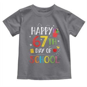 67 Days of School Toddler T Shirt Happy 67th Day Of School Teachers Student Meme TS10 Charcoal Print Your Wear